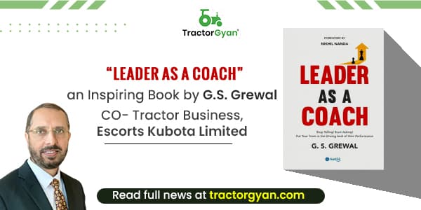 Leader as a Coach, an Inspiring Book by G.S. Grewal, CO- Tractor Business, Escorts Kubota Limited image