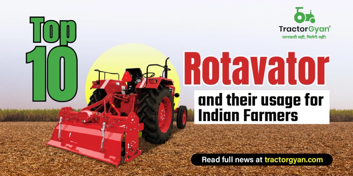Top 10 Rotavator and their usage for Indian Farmers in 2025-2026 image