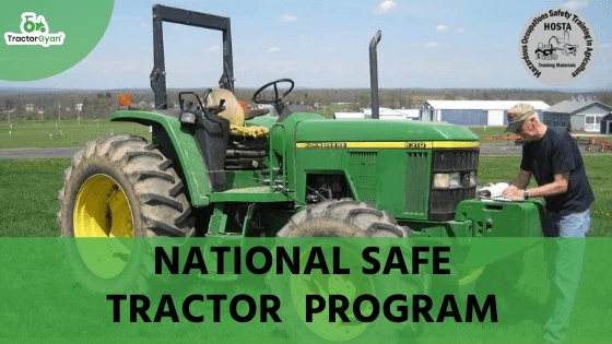 IMPORTANT POINTS YOU SHOULD KNOW ABOUT NATIONAL SAFE TRACTOR PROGRAM IMPORTANT POINTS YOU SHOULD KNOW ABOUT NATIONAL SAFE TRACTOR PROGRAM image