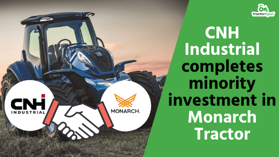 CNH Industrial completes minority investment in Monarch Tractor CNH Industrial completes minority investment in Monarch Tractor image