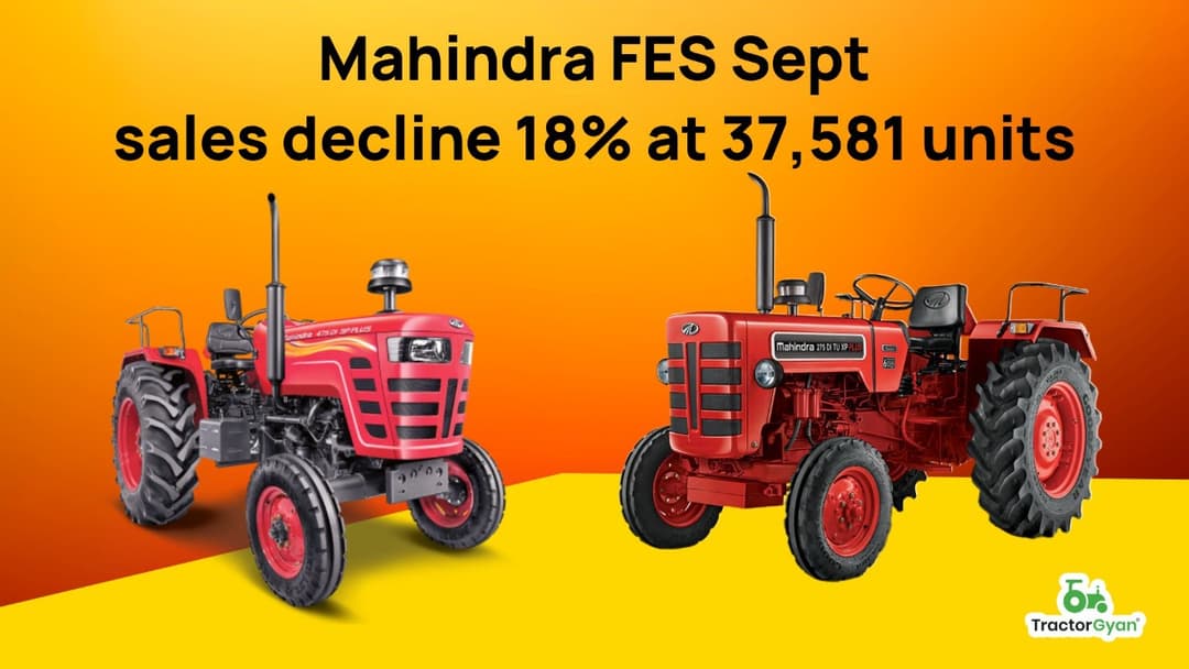 Mahindra FES Sept sales decline 18% at 37,581 units