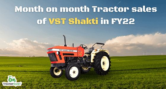 VST Shakti sold overall 15,319 tractors and 31,774 Power Tillers during April'21 to March'22 image