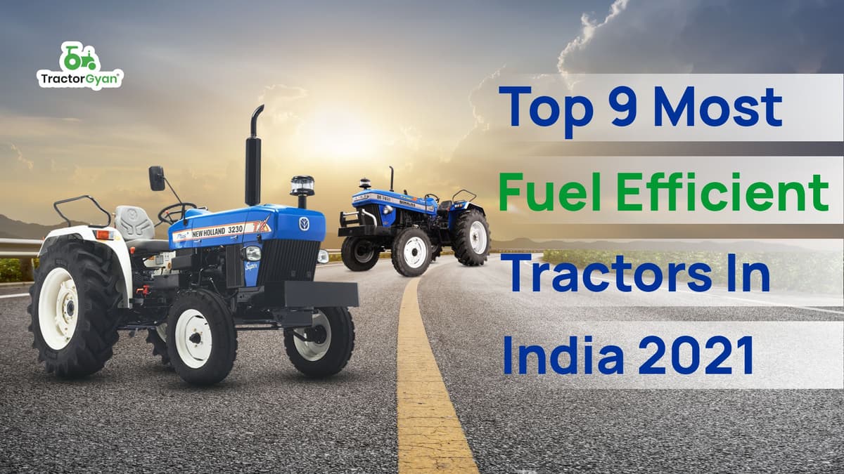 Top 9 most fuel efficient tractors in India 2025-2026 image
