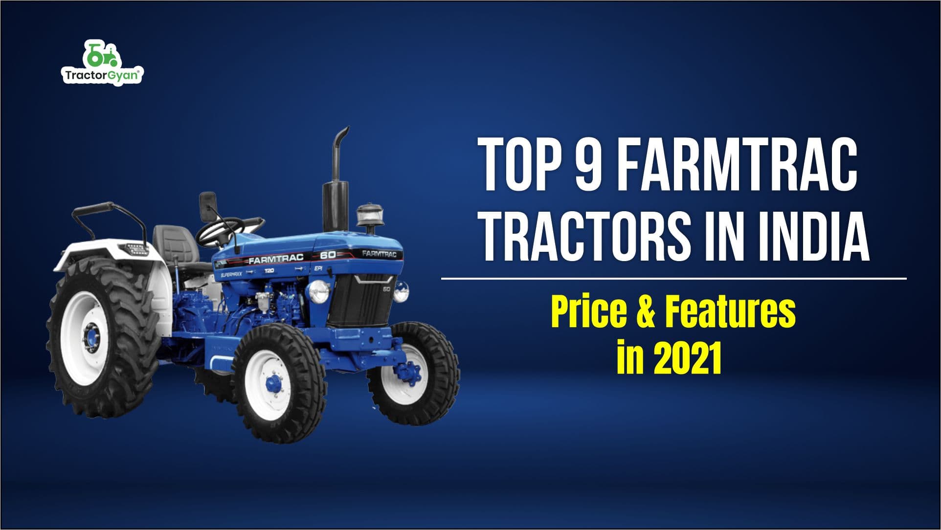 Top 9 Farmtrac tractors in India | Price & Features in 2025-2026 image