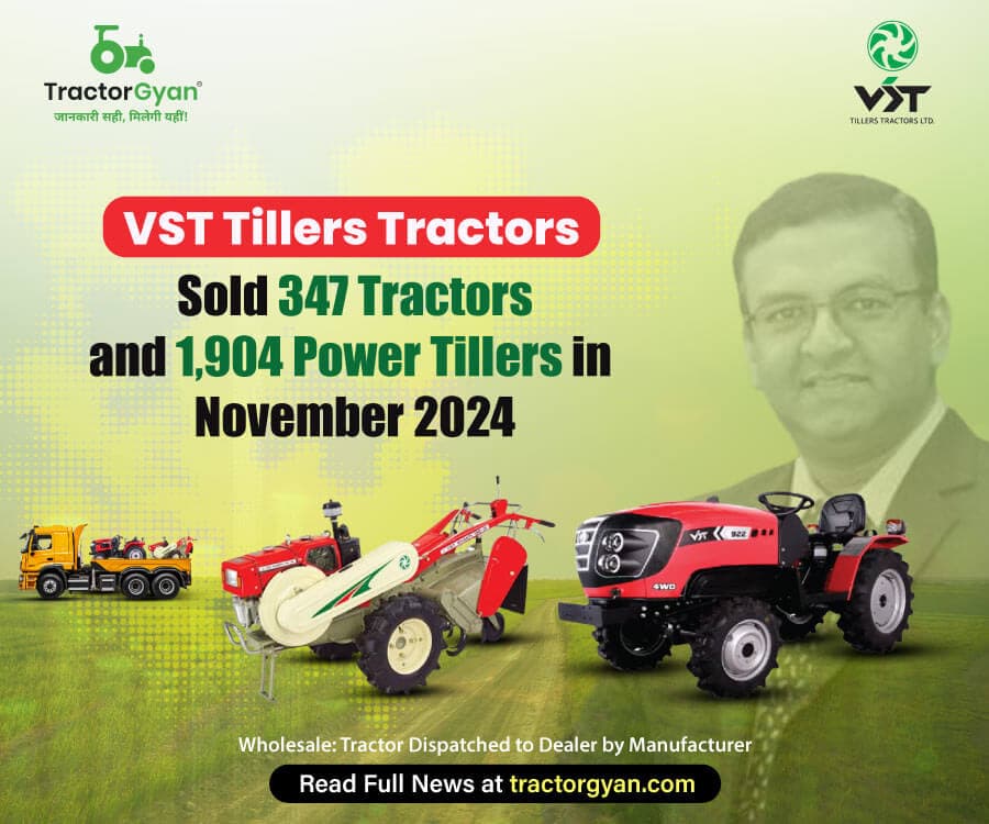 VST Tillers Tractors Sold 347 Tractors and 1,904 Power Tillers in November 2024 VST Tillers Tractors Sold 347 Tractors and 1,904 Power Tillers in November 2024 image
