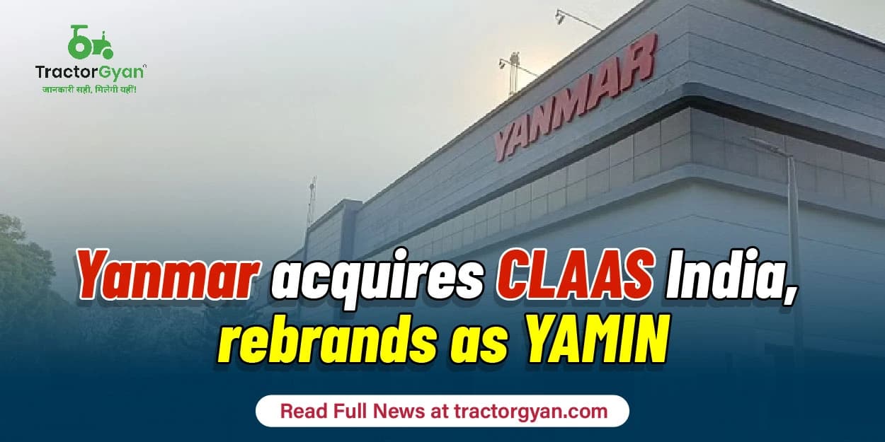 Yanmar Acquires CLAAS India, Rebrands as YAMIN Yanmar Acquires CLAAS India, Rebrands as YAMIN image