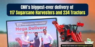 CNH’s Biggest-Ever Delivery of 117 Sugarcane Harvesters and 234 Tractors CNH’s Biggest-Ever Delivery of 117 Sugarcane Harvesters and 234 Tractors