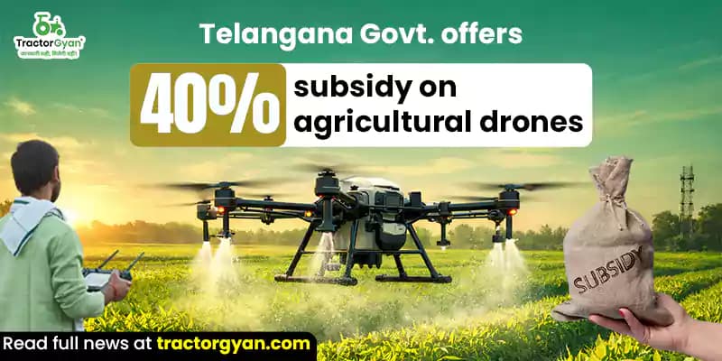 Telangana Govt. offers 40% subsidy on agricultural drones Telangana Govt. offers 40% subsidy on agricultural drones