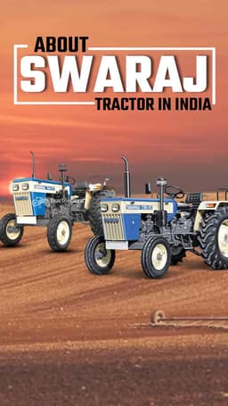 About Swaraj Tractor in India | TractorGyan About Swaraj Tractor in India | TractorGyan
