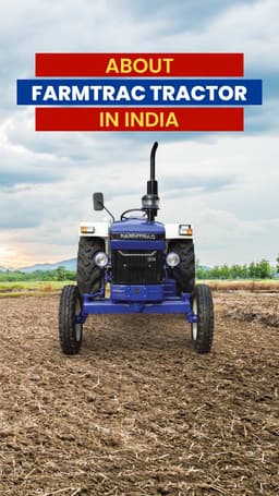 About Farmtrac Tractor in India | TractorGyan About Farmtrac Tractor in India | TractorGyan