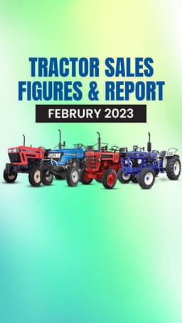 Tractor Sales Figures & Report - February 2023 Tractor Sales Figures & Report - February 2023